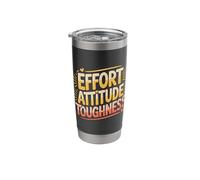 Effort Attitude Toughness Mindset Determination |- Stainless Steel Insulated Tumbler