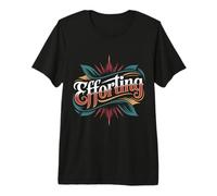 Efforting Focus Silence Mindset Hardwork - Premium T-Shirt