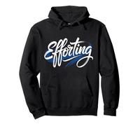 Efforting Focus Silence Mindset Hardwork - Pullover Hoodie