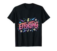 Efforting Focus Silence Mindset Hardwork - T-Shirt