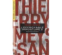 EFFROYABLE IMPOSTURE 2 (SOUST: Manipulations & fake news