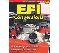 EFI Conversions: How to Swap Your Carb for Electronic Fuel Injection