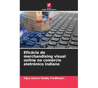 Eficácia do merchandising visual online no comércio eletrónico indiano