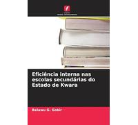 Eficiência interna nas escolas secundárias do Estado de Kwara