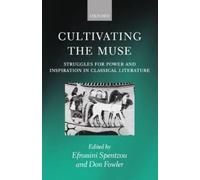 Spentzou - Cultivating the Muse Struggles for Power and Inspiration i - N555z