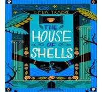 Efua Traore The House of Shells Paperback Book Efua Traore Multicolor
