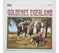 Egerlander Lieblingslieder Mit Der Original Eghalanda Blasmusik Es Singen Hans Und Wendel - Goldenes Egerland