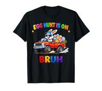 Egg Hunt is On Bruh Pickup Truck Easter Bunny Boys Girls T-Shirt