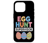 Egg Hunt Supervisor Easter Party Organizer Bunny Event Case for iPhone 16 Pro