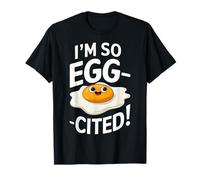 Egg I'm So Egg-Cited T-Shirt