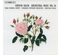Eggen:Smebye:Stavanger So - VALEN: ORCHESTRAL MUSIC VOL.3