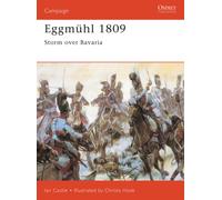 Eggmuhl 1809 : Storm Over Bavaria
