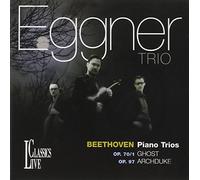 Eggner Trio - Beethoven Piano Trios