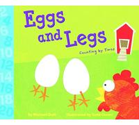Eggs and Legs: Counting by Twos (Know Your Numbers)