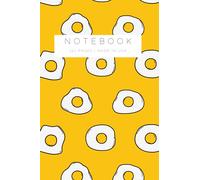 EGGS OVER EASY: Fun Notepad for Notes and Journaling | Plain Lined Notebook (Paperback): Yellow Stylish Designed Pad for Writing, Lists, and Journaling