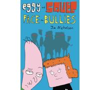 Eggy and Squeg Face the Bullies: 1