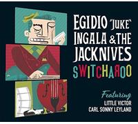 Egidio 'Juke' Ingala - Switcheroo