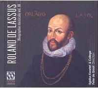Egidius Kwartet & College - Lassus: Biographie Musicale, Vol. 3