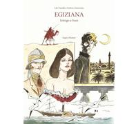 Egiziana. Intrigo a Suez