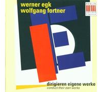 Egk & Fortner Conduct Their Works by Egk, Fortner (2005-10-01)