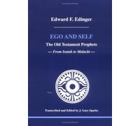 Ego and Self: The Old Testament Prophets