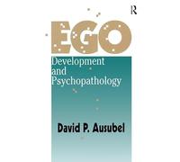 Ego Development and Psychopathology
