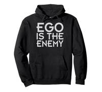 Ego Is The Enemy Saying Motivation Pullover Hoodie