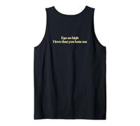Ego So High I Love that You Hate Me Y2K Trendy Back Tank Top