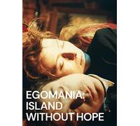 Egomania: Island Without Hope