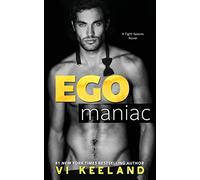 Egomaniac