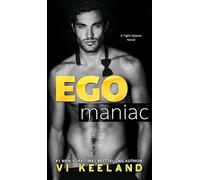 Egomaniac