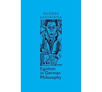 Egotism in German Philosophy