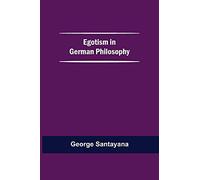 Egotism In German Philosophy