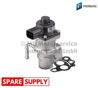 EGR VALVE FOR FORD C-MAX ESCAPE ESCAPE, MAVERICK FIESTA PIERBURG 7.24809.73.0