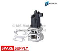 EGR VALVE FOR OPEL ASTRA H ASTRA H ASTRA J CORSA D PIERBURG 7.10334.08.0