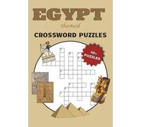 Egypt Crossword Puzzles: Easy to Read Crossword Puzzles about Ancient Egyptian Culture, Pharaohs, Gods & more | 84 pages, 6x9 inches | 40+ Puzzles for ... Relaxation and Screen Free Entertainment