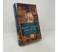 Egypt, Greece and Rome: Civilizations of the Ancient Mediterranean