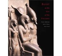 Egypt in the Age of the Pyramids