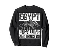 Egypt IS CALLING AND I MUST GO Egypt Travel Adventure Sweatshirt