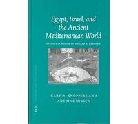 Egypt, Israel, and the Ancient Mediterranean World: Studies in Honor of Donald B. Redford: 20 (Probleme Der Ägyptologie)