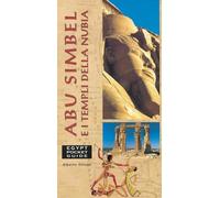 Egypt Pocket Guide: Abu Simbel and the Nubian Temples