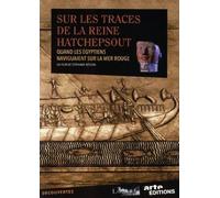 Egypte. Sur les Traces de la Reine Hatshepsout