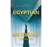 Egyptian-American Journeys: An Anthology