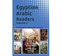 Egyptian Arabic Readers, Volume 2: Five Stories for Intermediate Learners (2)