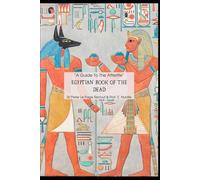 Egyptian Book of the Dead: The Ancient Papyrus of Ani