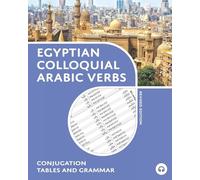 Egyptian Colloquial Arabic Verbs: Conjugation Tables and Grammar