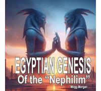Egyptian Genesis of the Nephilim