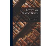 Egyptian Hieratic Texts; 1: 1
