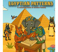 Egyptian Patterns: A coloring book of ancient beauty