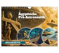 Egyptian Pre-Astronautics - Science Fiction Gods in Space UK-Version (Wall Calendar 2026 DIN A4 Landscape), CALVENDO 12 Month Wall Calendar